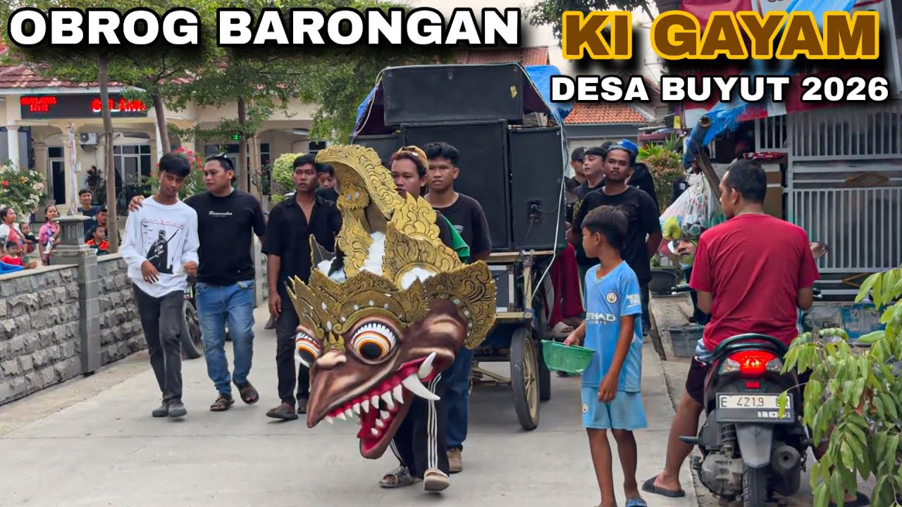 Obrog Barongan KI GAYAM Desa BUYUT 2026 ❗️ Obrog Cirebon
