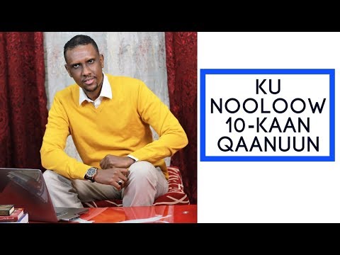 10-ka QAANUUN ee NOLOSHA QURUXDA BADDAN l NOLOL QURUX BADDAN! #30