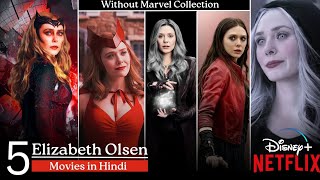 Elizabeth Olsen ( waanda) Top 5 movies in Hindi | Hollywood movies in Hindi | Spidey click
