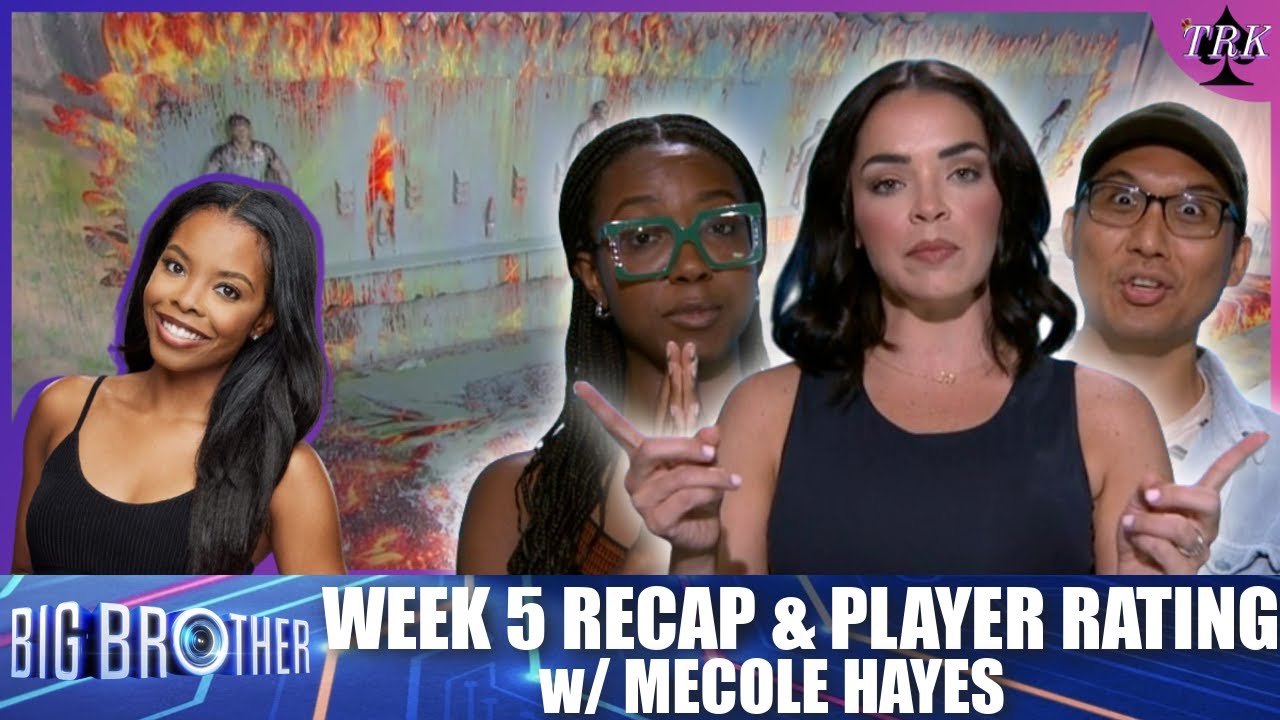 Big Brother 26 | Week 5 Live Feed Recap & Player Rating Big Brother 26 | Week 5 Live Feed Recap & Player Rating