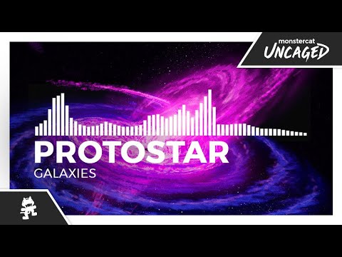 Protostar - Galaxies [Monstercat Release]