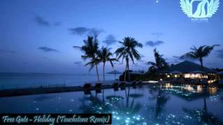 Free Gate - Holiday (Touchstone Remix) [Silent Shore White]