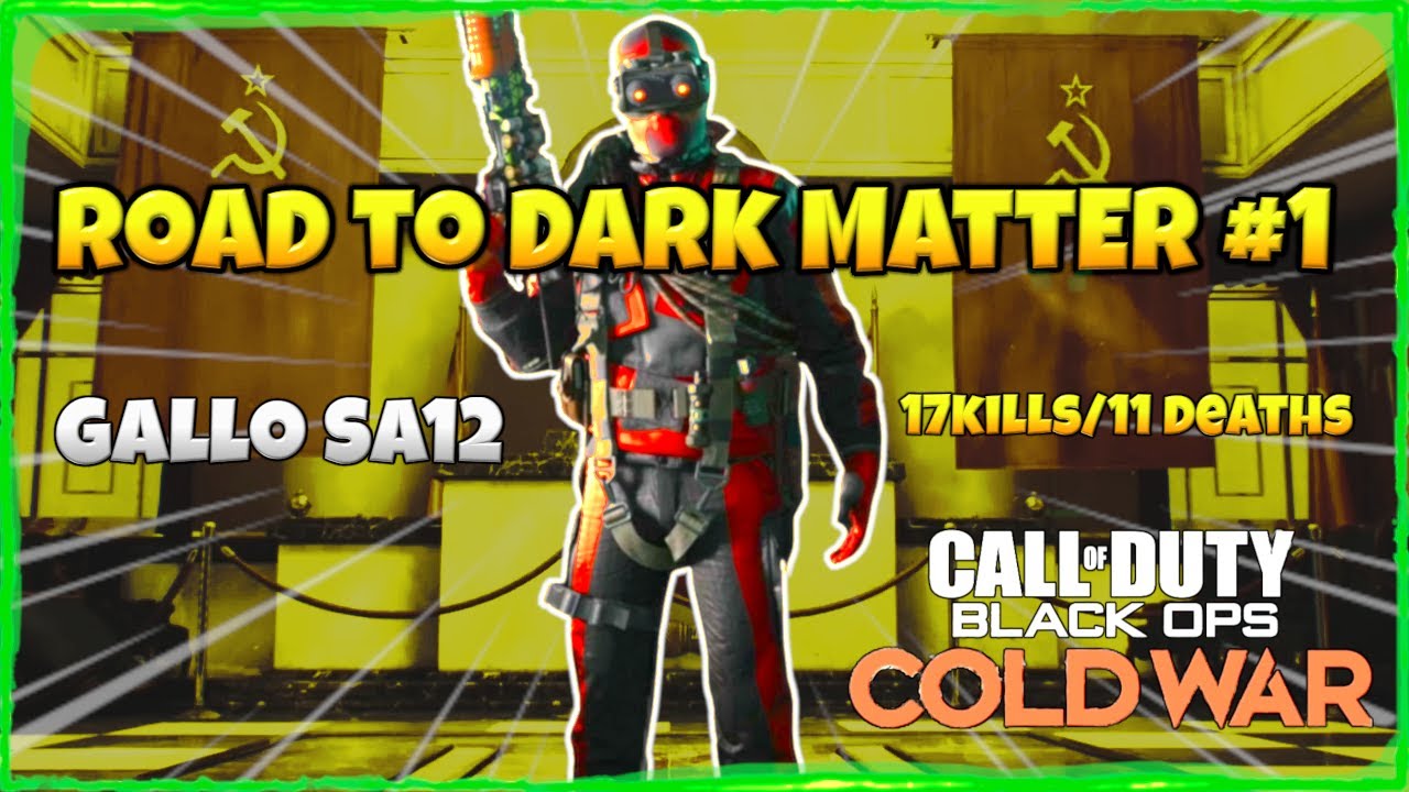 Black Ops Cold War Road To Dark Matter | Gallo SA12 Gold | Gameplay #1