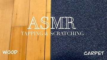 ASMR Scratching And Tapping Wood Floor And Carpet (lofi, no talking)