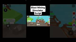 Blast Mining Simulator script