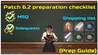 FFXIV Endwalker Patch 6.2 Preparation Checklist