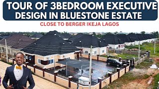 Tour of 3Bedroom Bungalow Executive Design In Bluestone Treasure Estate, Close To Ikeja Lagos