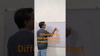 differetial short trick questions for Competitive exams, BSFRORM, UPPSC NDA, Navy ssr, aa, Airforce