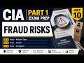 CIA Part 1: Fraud Risk (Unit 10)