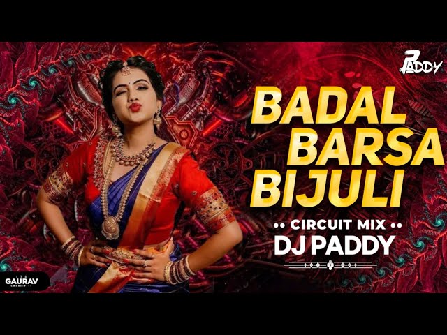 Badal Barsa Bijuli Sawan Ko Pani | DJ PADDY | Circuit Mix 2023 | Viral Trending Nepali Song class=