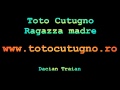 Toto Cutugno - Ragazza madre