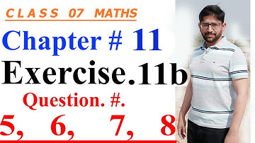 Mathematics of Class 7 || Oxford countdown Mathematics || Chapter11, Exercise. 11b || Q. 05 to Q. 08