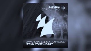 David Gravell feat. CHRISTON It's In Your Heart (acoustic version vs original mix)