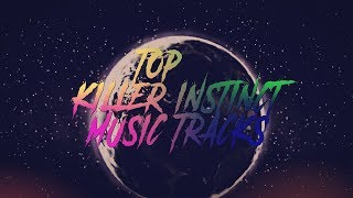 Top 15 | Killer Instinct (2013) Music Tracks | C-c-combo breaker!