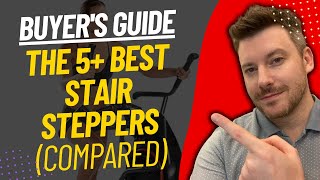TOP 5 Best Stair Steppers - Best Stair Stepper Review (2024)