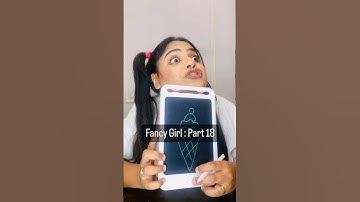 Fancy Girl : Part 18 #ytshorts #fancygirl #shorts #funny #shortsviral #challenge #stationery #kids