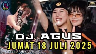 Download Lagu DJ AGUS TERBARU JUMAT 18 JULI 2025 FULL BASS ANTHENA BANJARMASIN okee Rawwwrr MP3 Download Lagu DJ AGUS TERBARU JUMAT 18 JULI 2025 FULL BASS ANTHENA BANJARMASIN okee Rawwwrr MP3