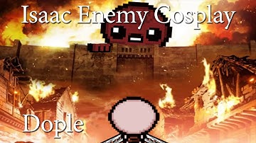 the binding of isaac enemy cosplay | dople