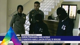 DUKUN PENGGANDA UANG DITANGKAP