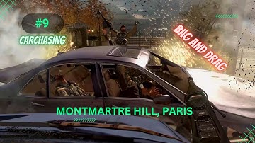 Bag And Drag | COD : Modern Warfare 3 | Montmartre Hill, Paris | Walkthrough Part 09 | Car Chasing