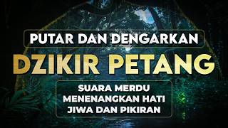 Dzikir Petang, Zikir Pembuka Pintu Rezeki dan Menenangkan Jiwa - ISMAIL AL QADI