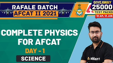 AFCAT 2 2021 Science | Complete Physics For AFCAT