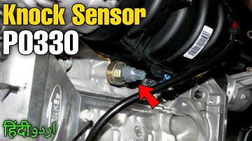P0330 Knock Sensor 2 Circuit Malfunction Bank 2 | Symptoms | Causes |  @thecardoctorpakistan