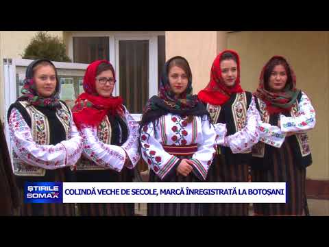 COLINDA VECHE DE SECOLE MARCA INREFISTRATA LA BOTOSANI