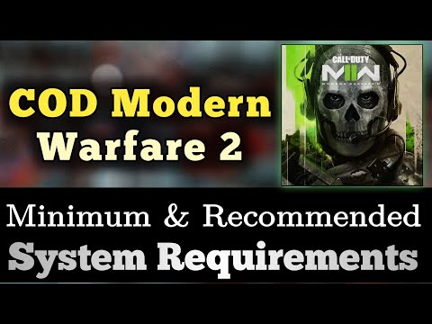 Modern Warfare 2 PC MINIMUM & RECOMMENDED REQUIREMENTS 