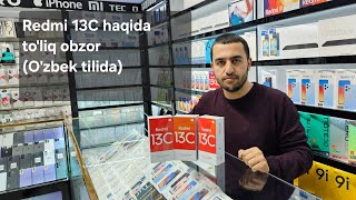 Redmi 13C haqida to'liq obzor. (O'zbek tilida) Yangi telfon narxlari