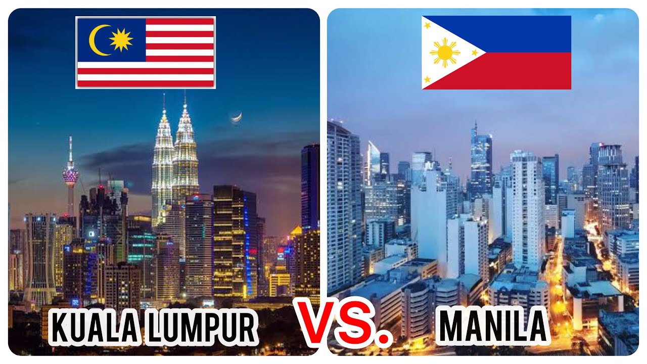 Kuala Lumpur 🇲🇾 vs. Manila 🇵🇭 - YouTube