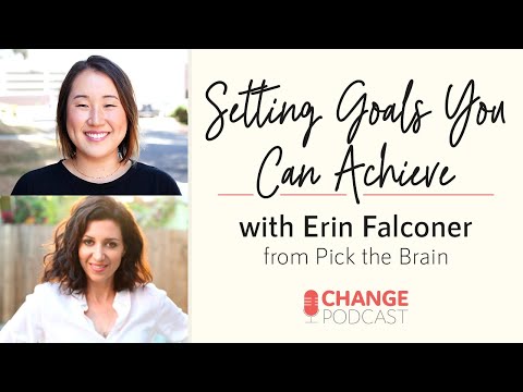 SETTING GOALS YOU CAN ACHIEVE with Erin Falconer from ...