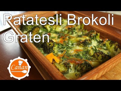 Brokoli Graten Patatesli | hızlı, sağlıklı ve nefis bir tarif! - Canandan Tarifler