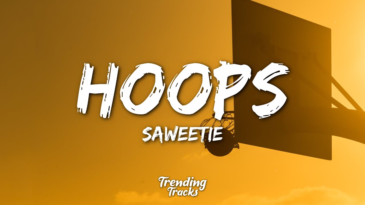 Saweetie Hoops (Lyrics) ft. SaltNPepa & Kash Doll YouTube