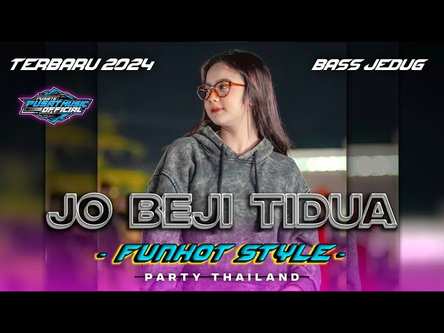 Dj Jho beji Dua • funkot style party • thailand • terbaru 2024 • auto geleng² class=