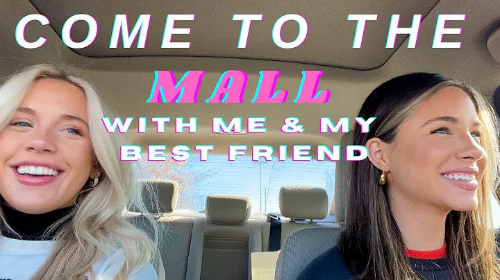 COME SHOPPING W/ ME & MY BEST FRIEND: going to the...