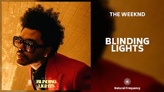 The Weeknd - Blinding Lights (432Hz)