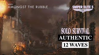 Sniper elite 5 authentic difficulty survival all waves amongst the rubble