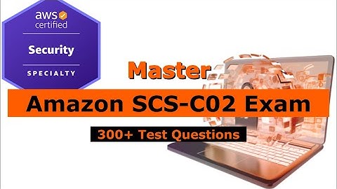 SCS-C02 | 25 Test Questions💯2025 (Updated) | AWS Certified Security Specialty New Exam Guide✅