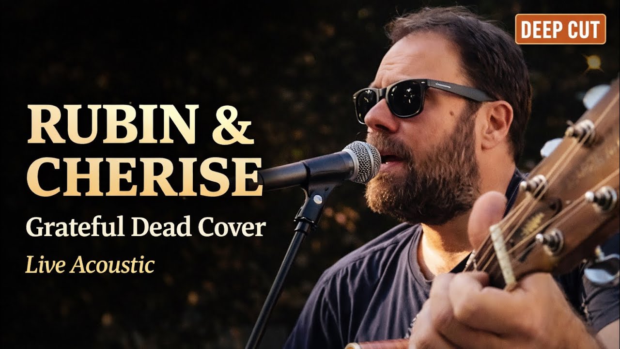 Rubin & Cherise (Acoustic) – Grateful Dead Cover | Josh Daniel Live