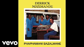 Derrick Ndzimande - Nbonge Mphefumlo Wami (Official Audio)