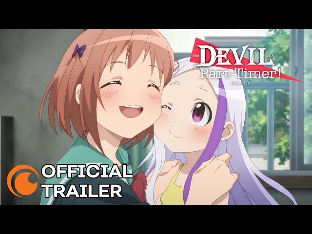 Trailer revela a data de estreia da continuação de The Devil Is a  Part-Timer!!