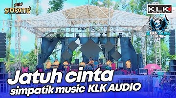 CEK SOUND JATUH CINTA - SIMPATIK MUSIC KLK AUDIO - LIVE PUJON MALANG