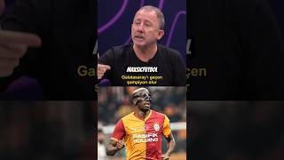 Sergen Yalçindan Galatasaraya Övgüler Çın