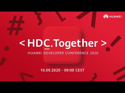 HUAWEI DEVELOPER CONFERENCE 2020 (Together) Keynote
