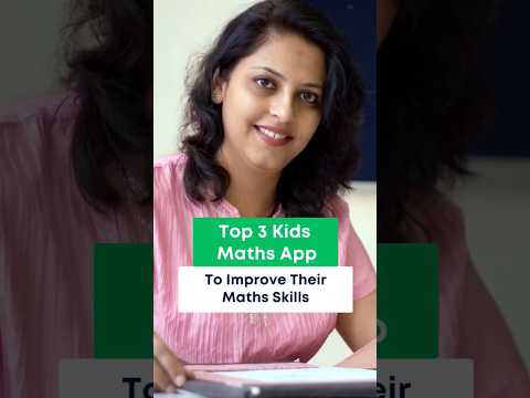 Top 3 Maths Apps To Level Up Your Kid S Skills 