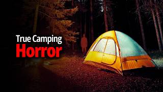 True Horror Story I Heard Scratching on My Tent | True Camping Horror