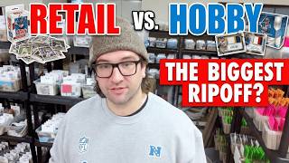 Retail vs. Hobby Boxes: Which is the Bigger Ripoff?