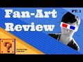 FAN-ART REVIEW | Episode One | Featuring: Fan-Art
