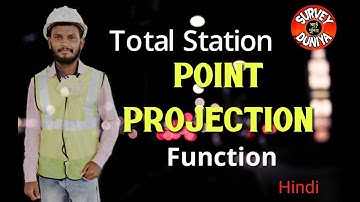 Point Projection in Total Station Hindi